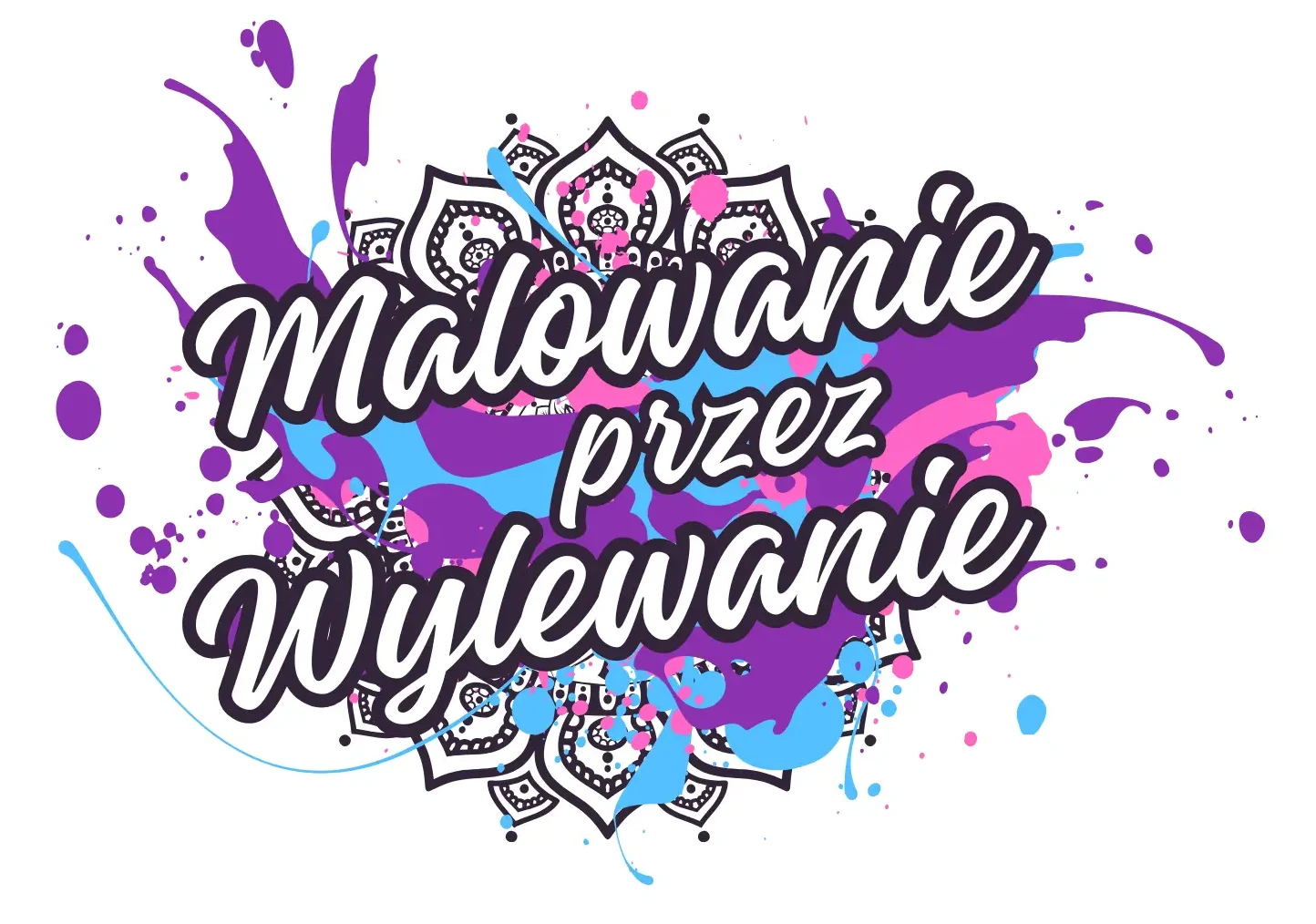 Malowanie przez wylewanie